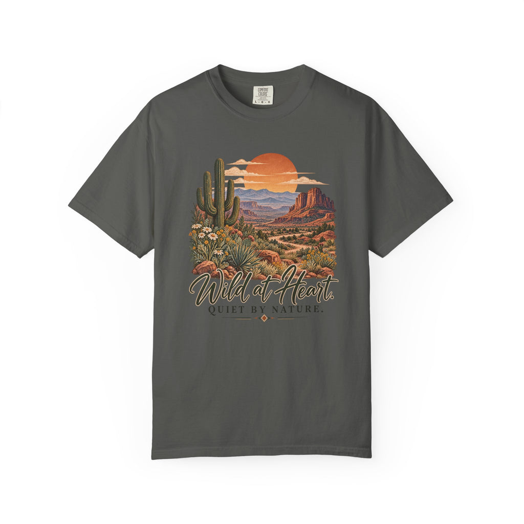 Wild at Heart Quiet by Nature T-Shirt | Vintage Desert Graphic Tee | Comfort Colors 1717