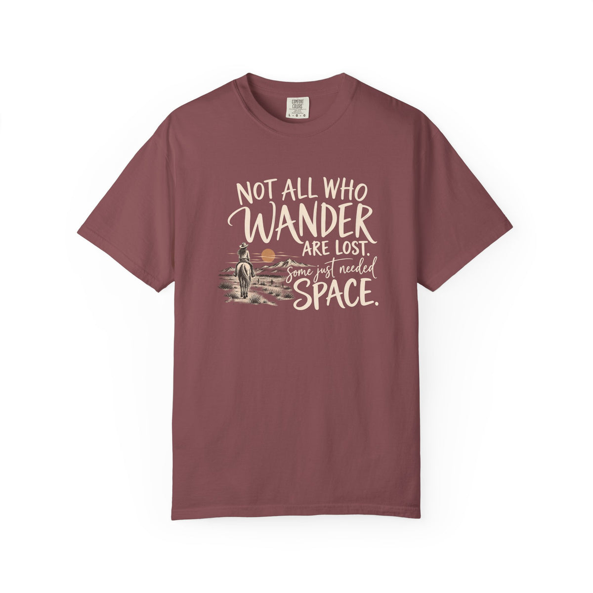 Not All Who Wander Are Lost T-Shirt — Western Adventure Graphic Tee