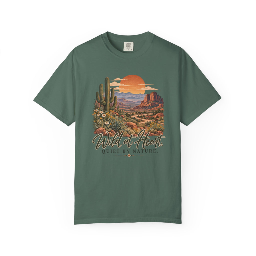 Wild at Heart Quiet by Nature T-Shirt | Vintage Desert Graphic Tee | Comfort Colors 1717