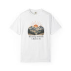 Becoming Someone I Believe In T-Shirt | Inspirational Mountain Graphic Tee | Comfort Colors 1717