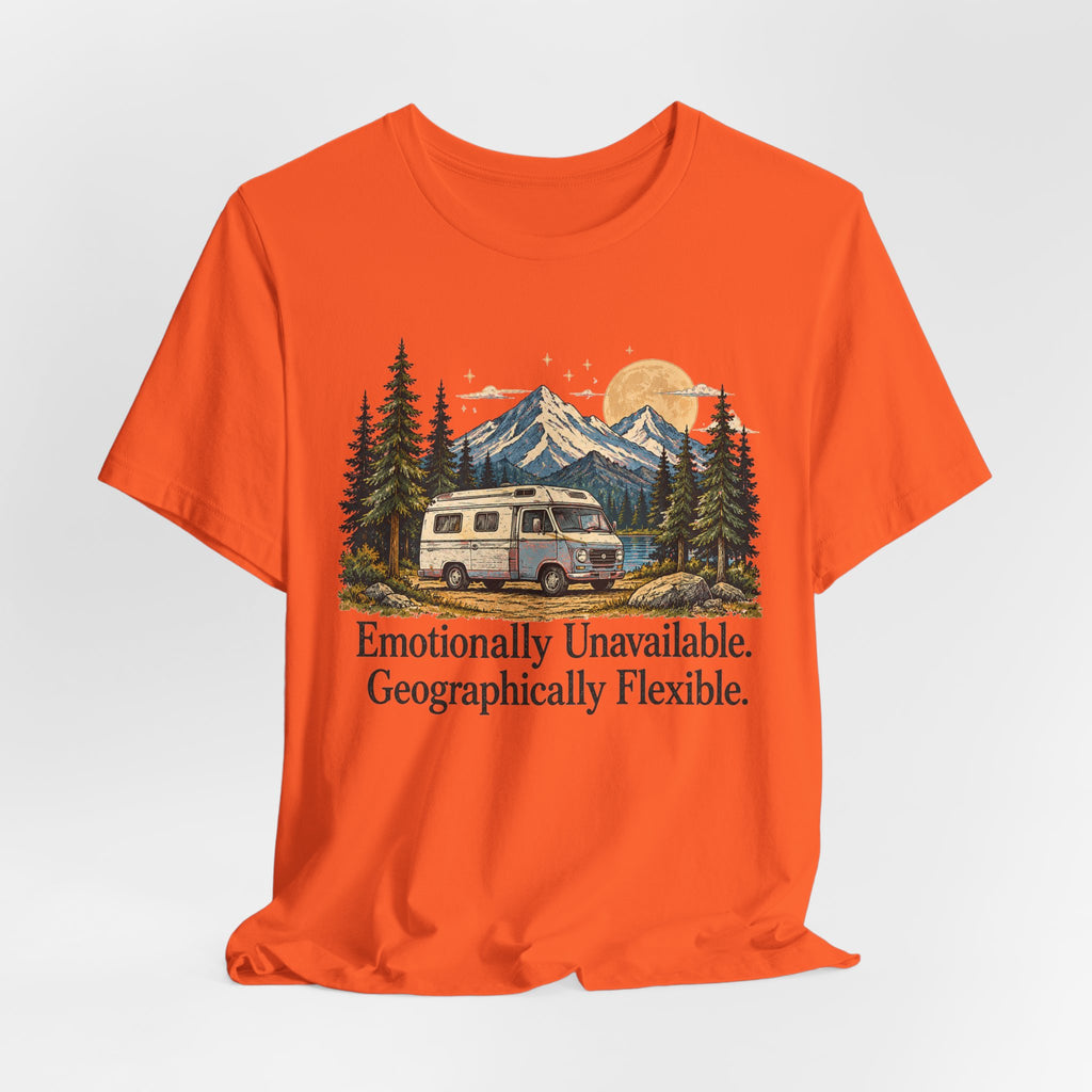 Emotionally Unavailable Geographically Flexible | Vintage Camping Tee