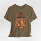 I'm Not Nuts, You're Nuts | Funny Squirrel Graphic Tee