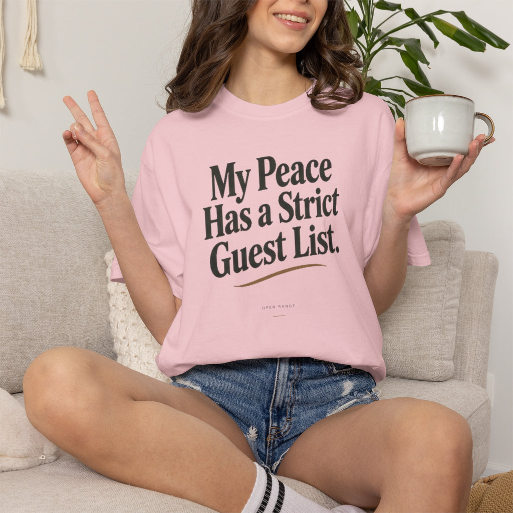 My Peace Has a Strict Guest List | Comfort Colors Graphic Tee