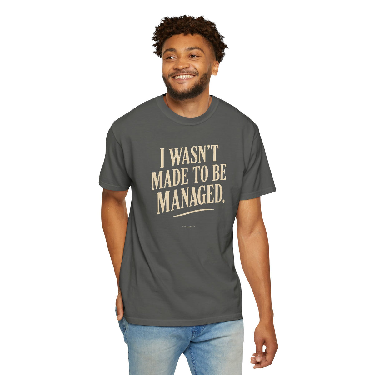 I Wasn't Made to Be Managed | Vintage Statement Graphic Tee
