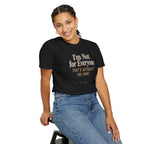 I'm Not for Everyone | That's Actually the Point Graphic Tee