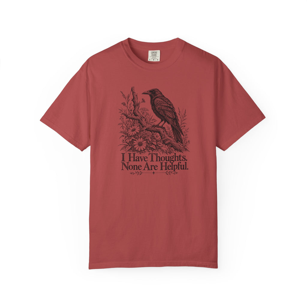 I Have Thoughts None Are Helpful | Vintage Raven Graphic Tee