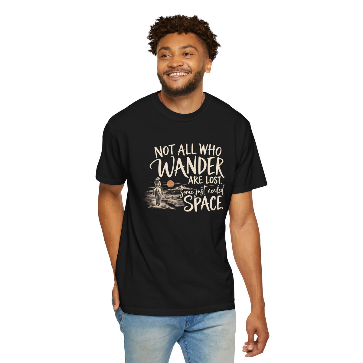 Not All Who Wander Are Lost T-Shirt — Western Adventure Graphic Tee