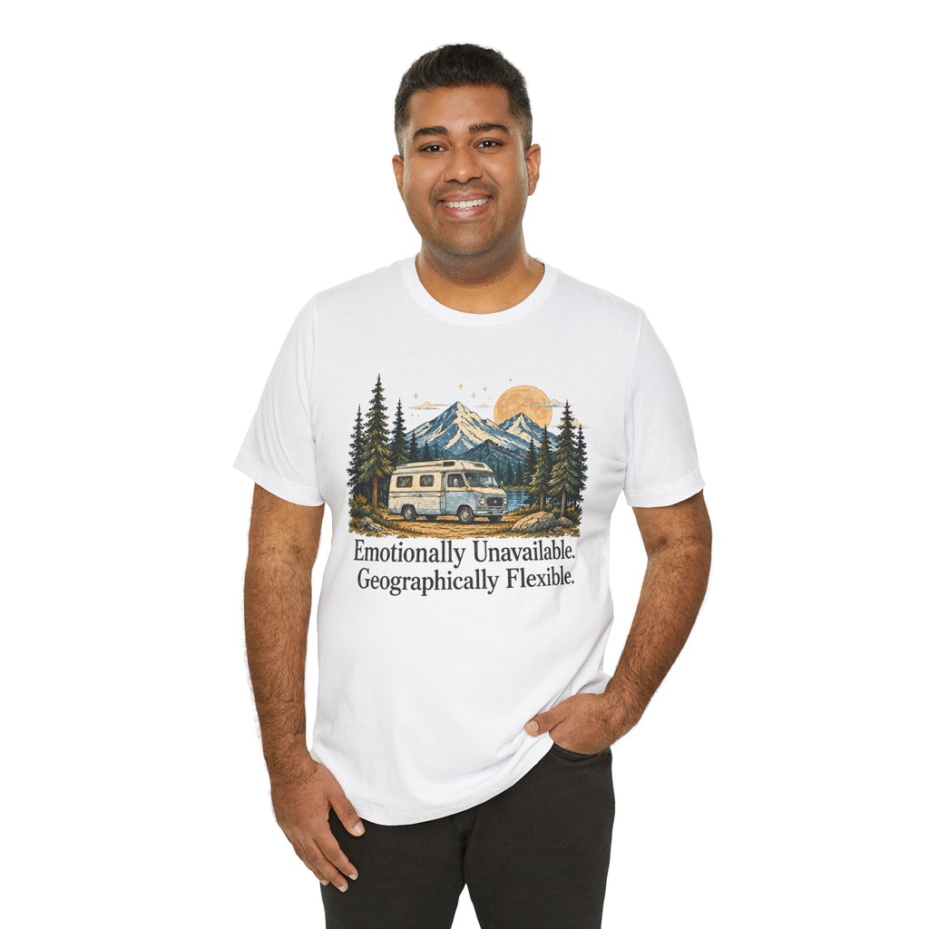 Emotionally Unavailable Geographically Flexible | Vintage Camping Tee
