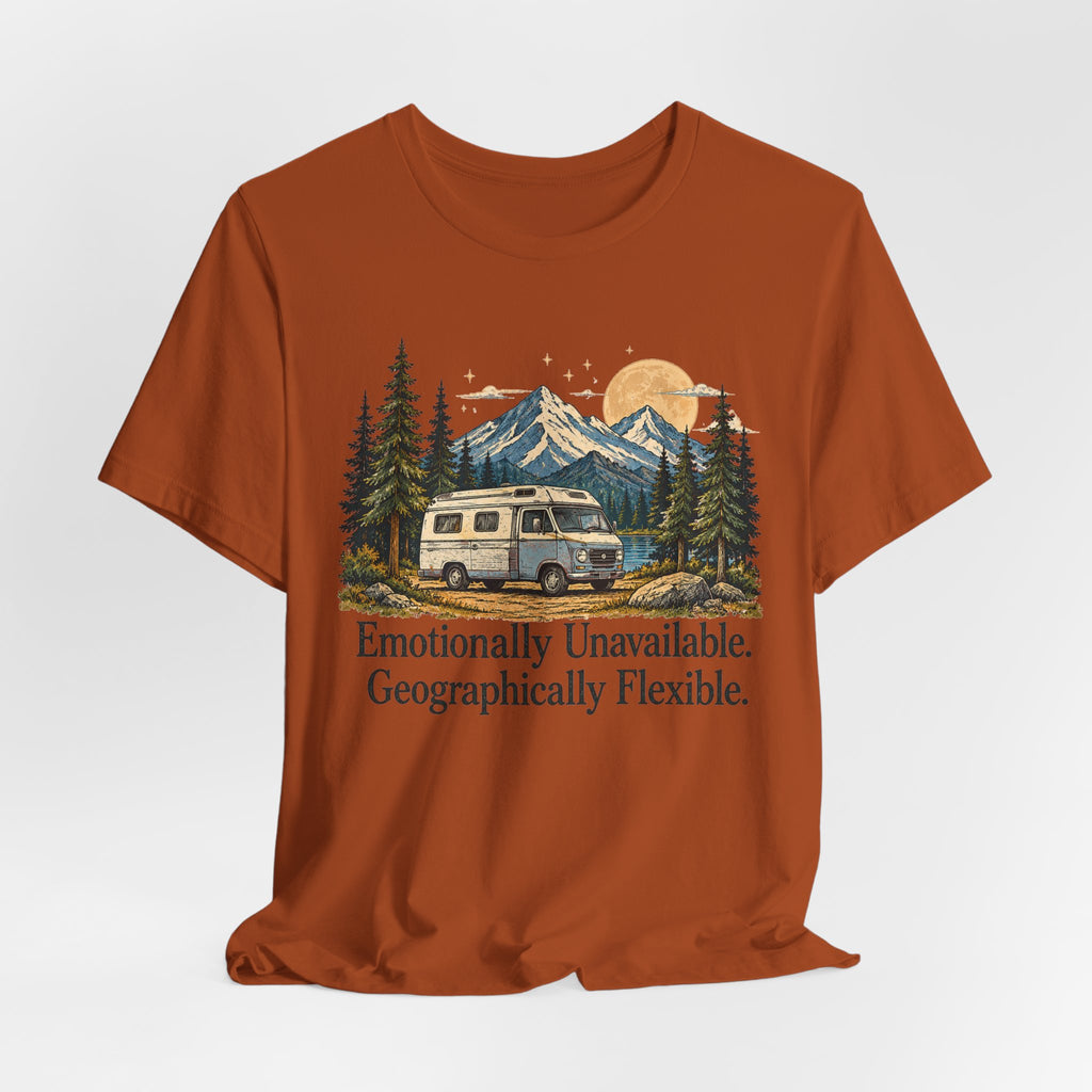 Emotionally Unavailable Geographically Flexible | Vintage Camping Tee