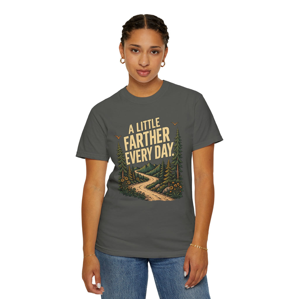 A Little Farther Every Day Graphic Tee