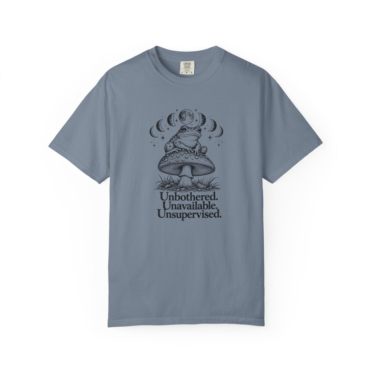 Unbothered Unavailable Unsupervised T-Shirt | Frog Mushroom Graphic Tee | Comfort Colors 1717