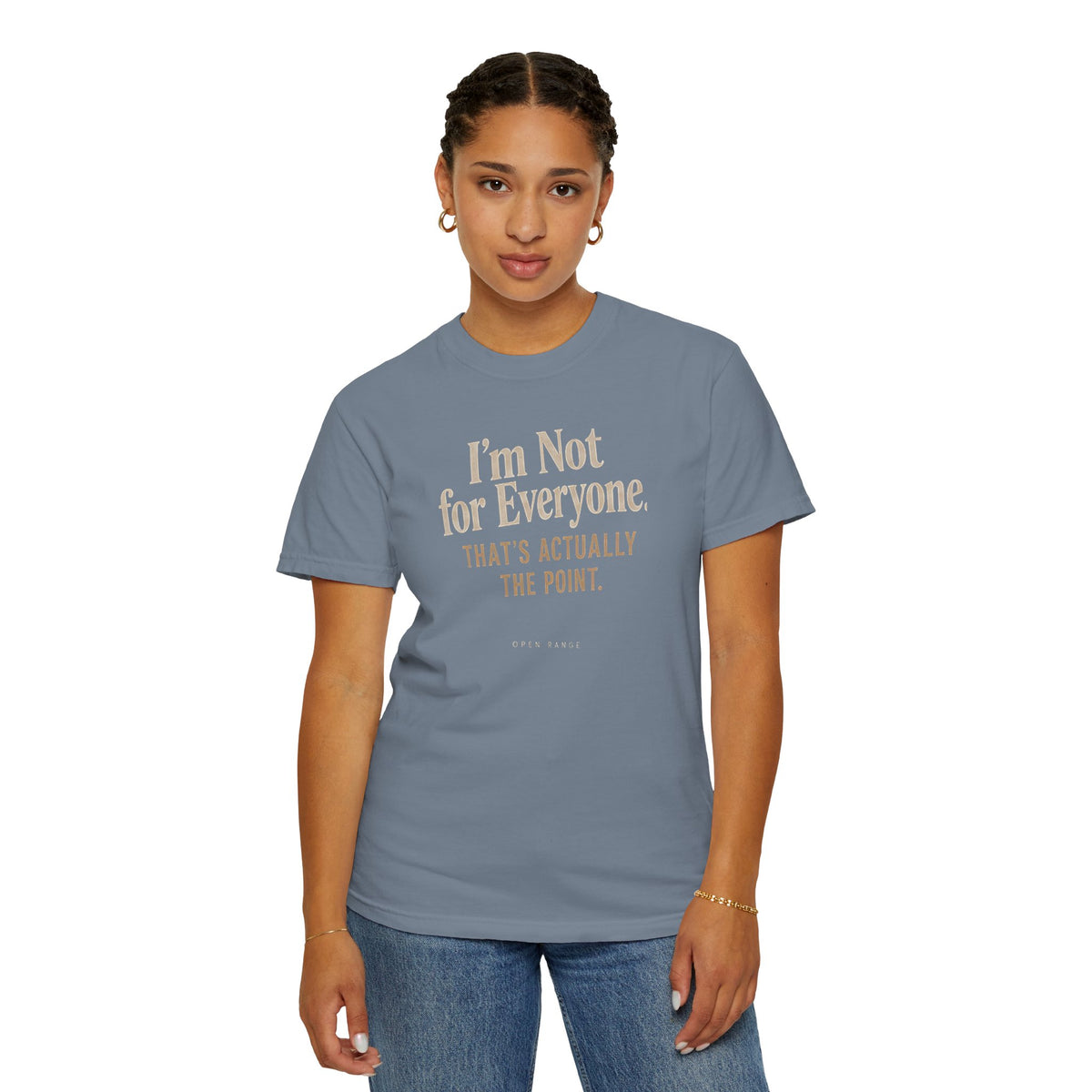 I'm Not for Everyone | That's Actually the Point Graphic Tee