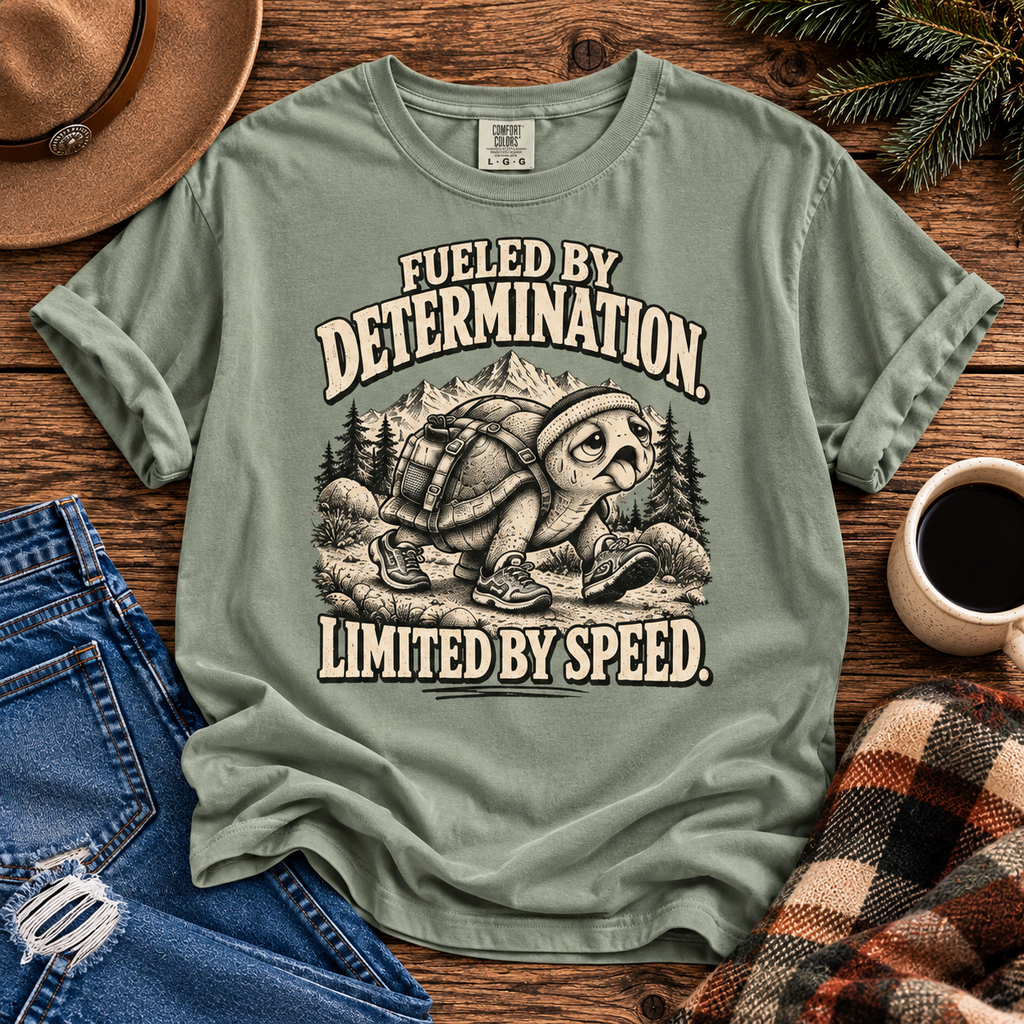 Fueled by Determination. Limited by Speed. | Funny Turtle Graphic Tee