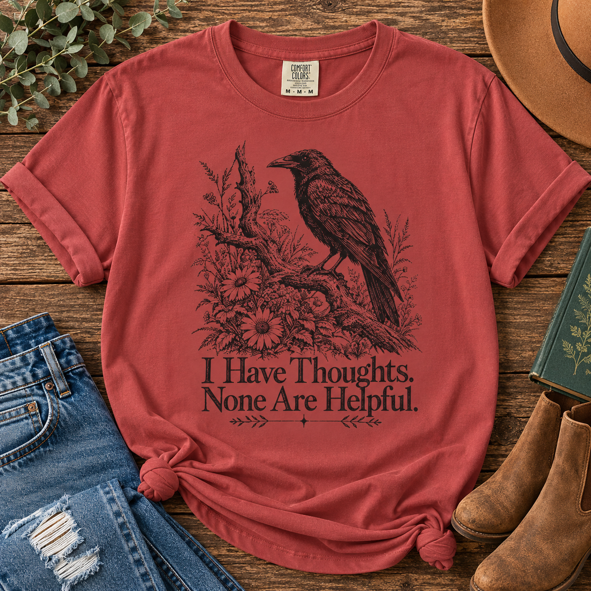 I Have Thoughts None Are Helpful | Vintage Raven Graphic Tee