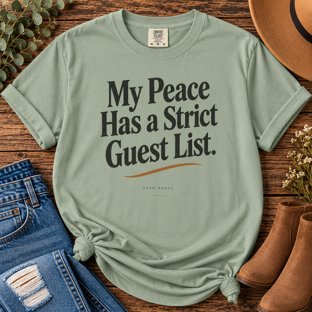 My Peace Has a Strict Guest List | Comfort Colors Graphic Tee