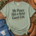 My Peace Has a Strict Guest List | Comfort Colors Graphic Tee