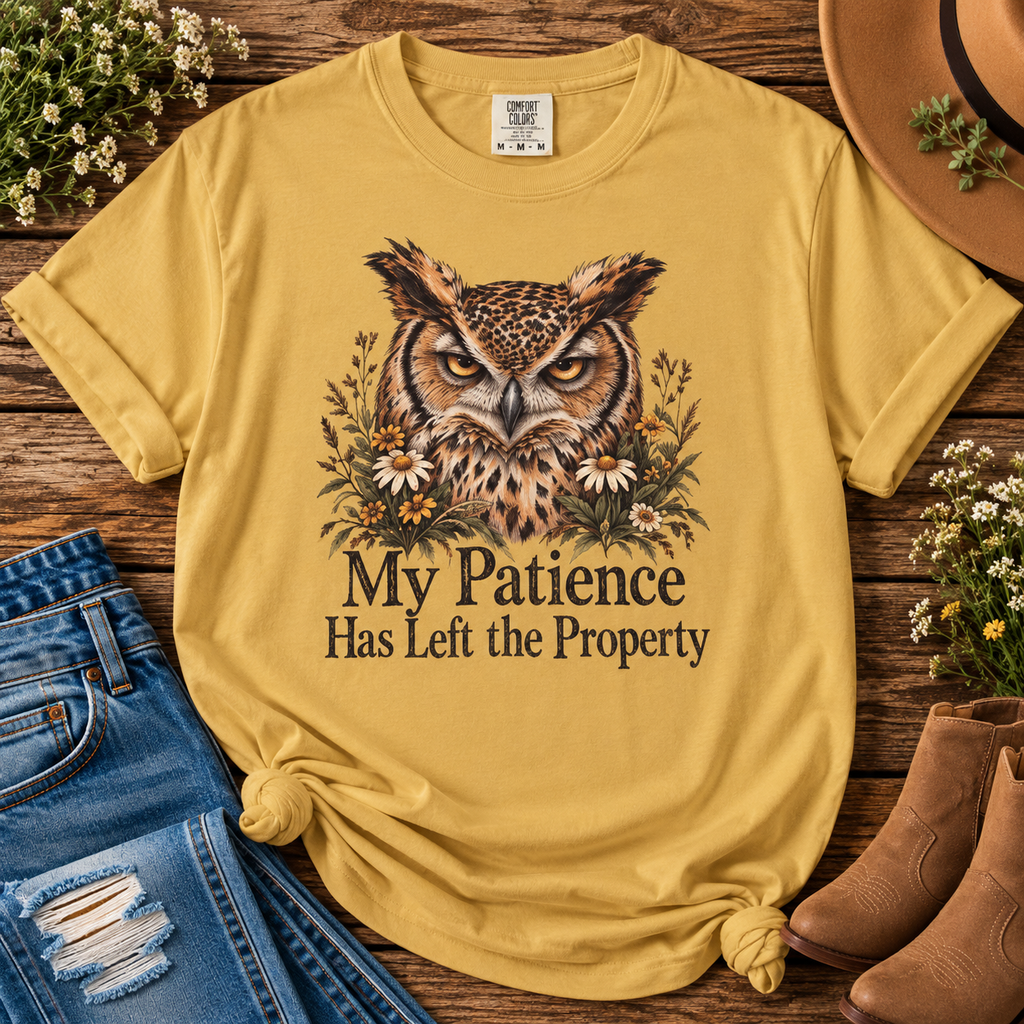 My Patience Has Left the Property | Vintage Owl Graphic Tee